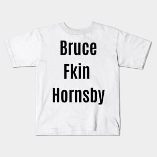 Bruce Hornsby T Shirt Kids T-Shirt